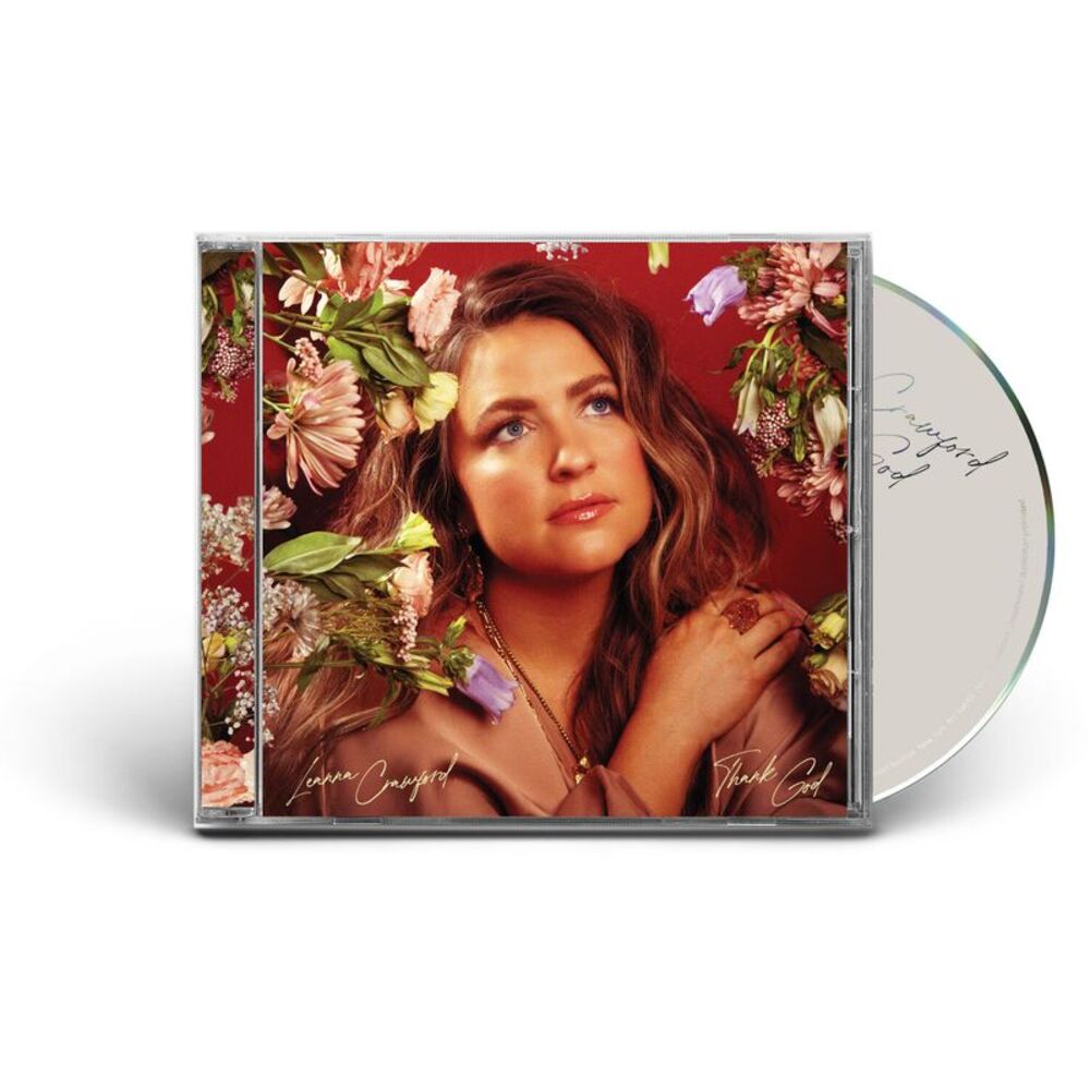 Leanna Crawford - Thank God  CD